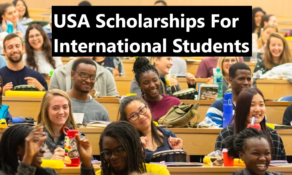 USA Scholarships For International Students